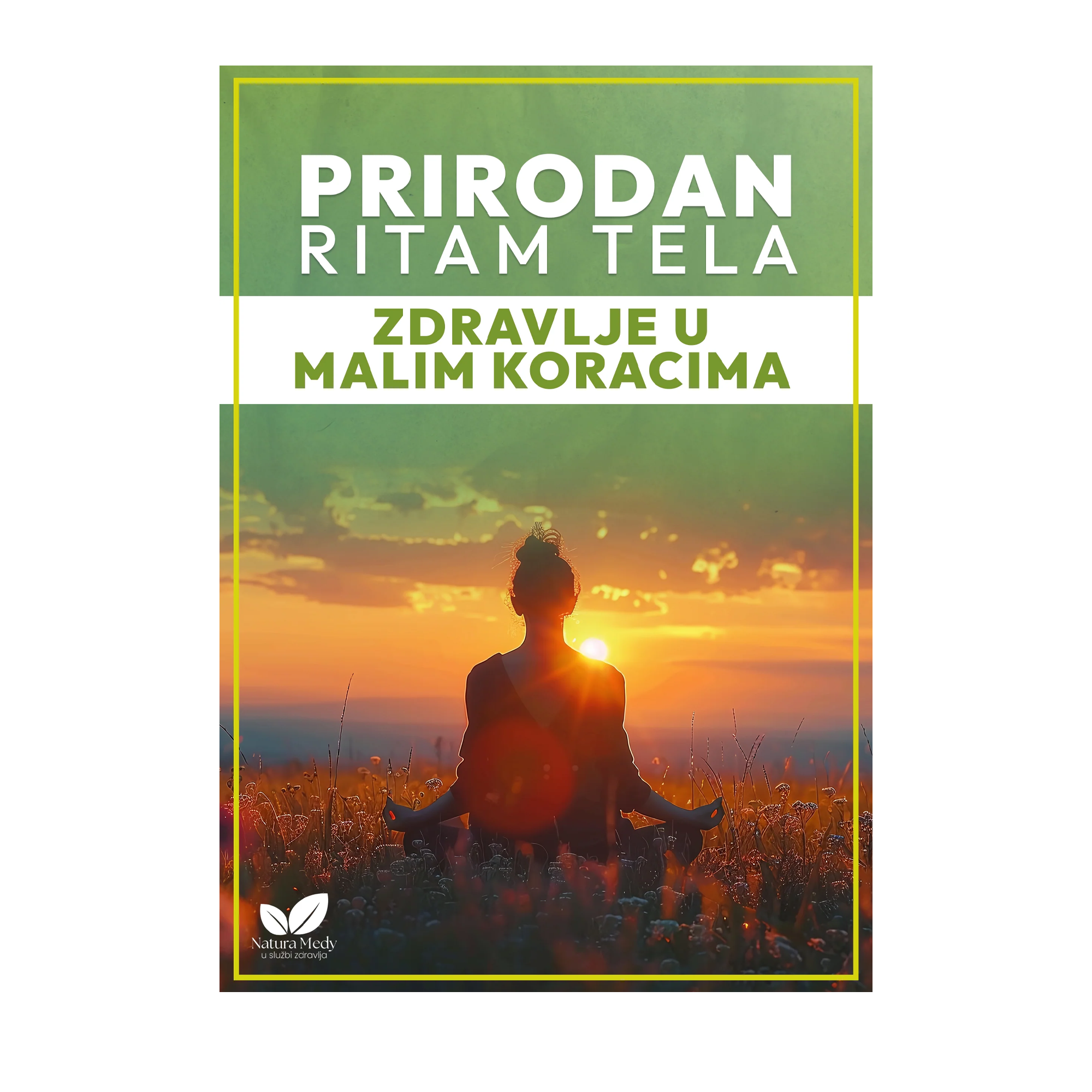 Prirodan ritam tela – zdravlje u malim koracima